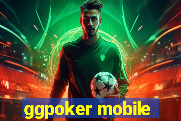 ggpoker mobile